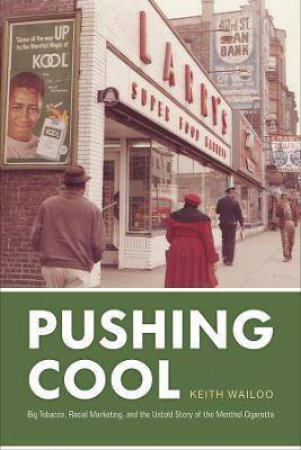 Pushing Cool by Keith Wailoo