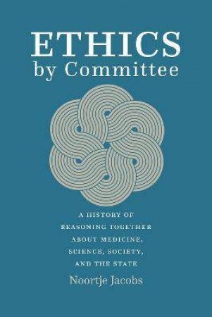 Ethics By Committee by Noortje Jacobs