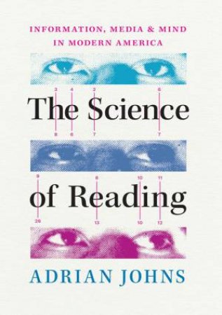 The Science of Reading by Adrian Johns