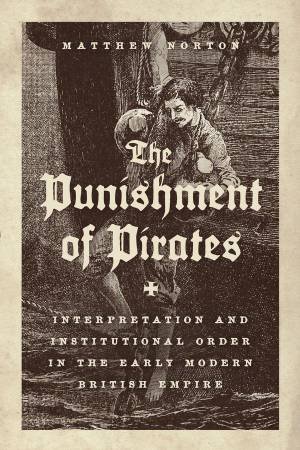 The Punishment of Pirates by Matthew Norton