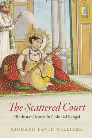 The Scattered Court by Richard David Williams