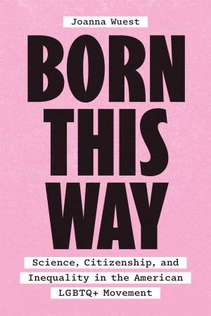 Born This Way by Joanna Wuest