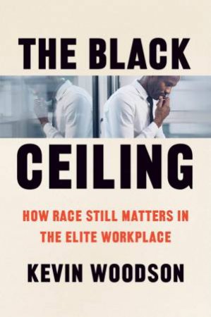 The Black Ceiling by Kevin Woodson