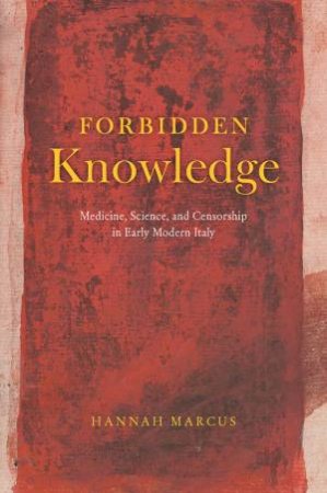 Forbidden Knowledge by Hannah Marcus