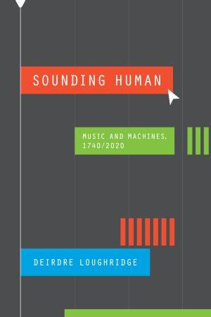 Sounding Human by Deirdre Loughridge