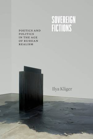 Sovereign Fictions by Ilya Kliger