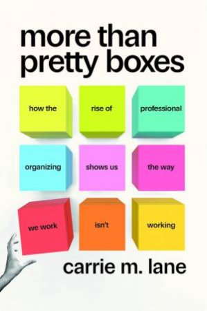 More Than Pretty Boxes by Carrie M. Lane