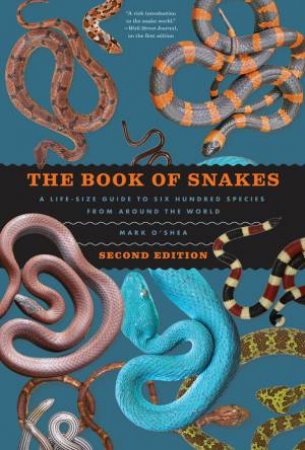 The Book of Snakes by Mark O'Shea