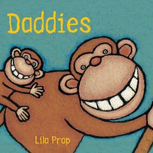 Daddies by Lila Prap