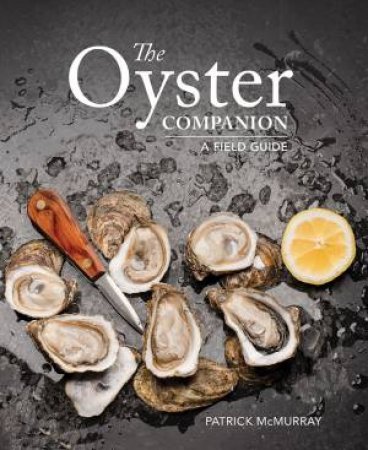 Oyster Companion by Patrick McMurray