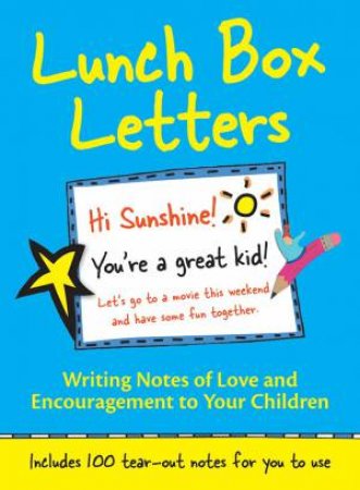 Lunch Box Letters by Carol Sperandeo & Bill Zimmerman