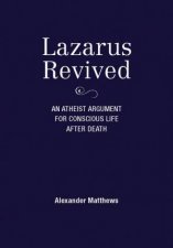 Lazarus Revived