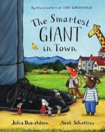 The Smartest Giant In Town Big Book by Julia Donaldson