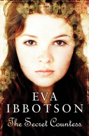 The Secret Countess by Eva Ibbotson