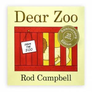 Dear Zoo 25th Anniversary Edition by Rod Campbell