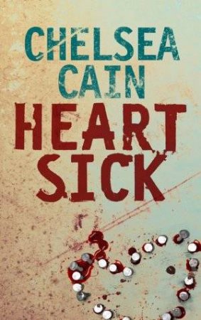 Heartsick by Chelsea Cain