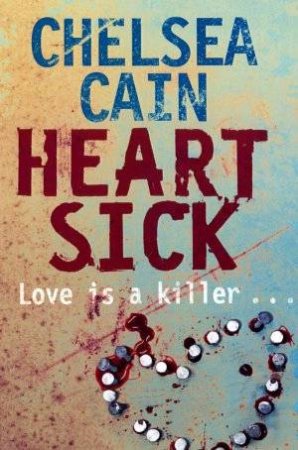 Heartsick by Chelsea Cain