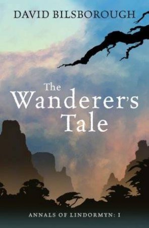 The Wanderer's Tale by David Bilsborough