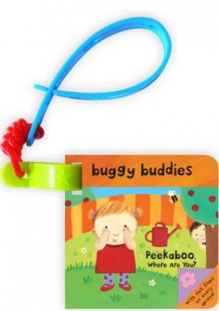 Buggy Buddies: Peekaboo, Where Are You? by Various