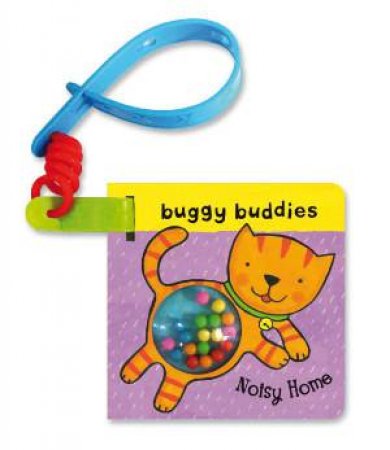 Rattle Buggy Buddies: Noisy Home by Ana Martin Larranaga