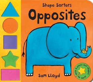 Shape Sorters: Opposites by Sam Lloyd