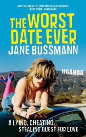 Worst Date Ever by Jane Bussmann