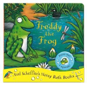 Freddy the Frog, Bath Book by Axel Scheffler