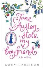 Jane Austen Stole My Boyfriend