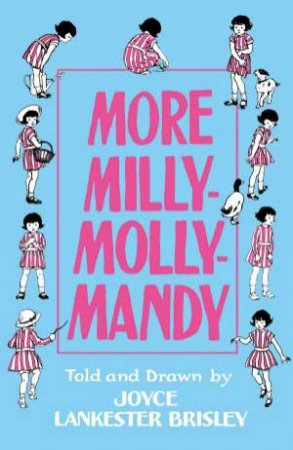 More Milly-Molly-Mandy by Joyce Lankester Brisley