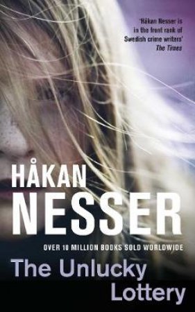 The Unlucky Lottery by Hakan Nesser