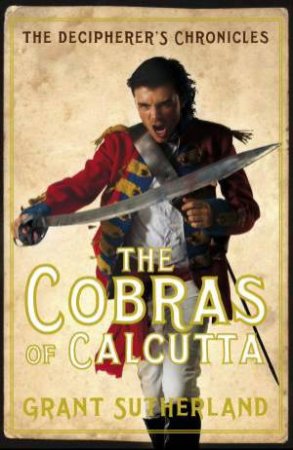 The Cobras of Calcutta by Grant Sutherland