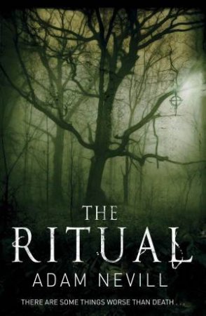 The Ritual by Adam Nevill