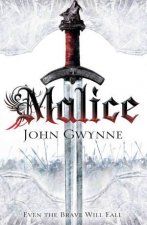 Malice The Faithful and the Fallen Book One