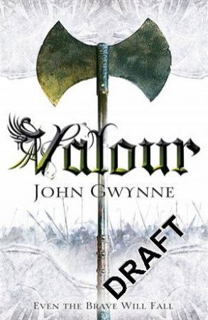 Valour by John Gwynne