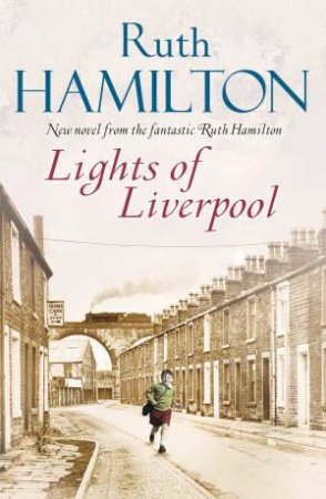 Lights of Liverpool by Ruth Hamilton