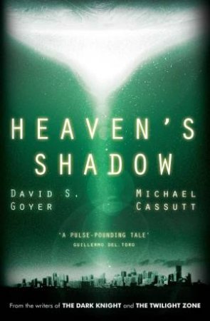 Heaven's Shadow by David S Goyer & Michael Cassutt