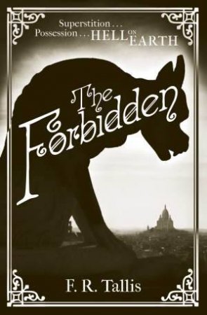 The Forbidden by F. R. Tallis