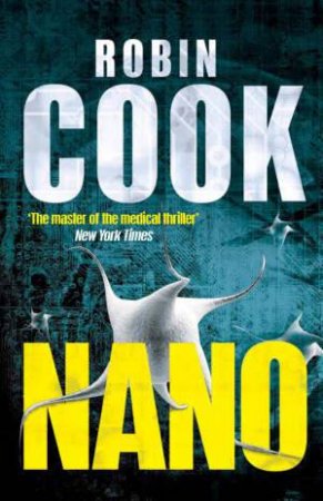 Nano by Robin Cook