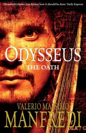 Odysseus: The Oath by Valerio Massimo Manfredi