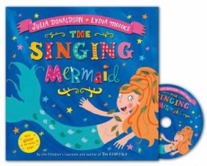 The Singing Mermaid Book and CD Pack by Julia Donaldson