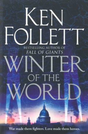 Winter of the World by Ken Follett