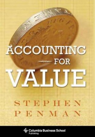 Accounting for Value by Stephen Penman