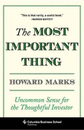 The Most Important Thing by Howard Marks