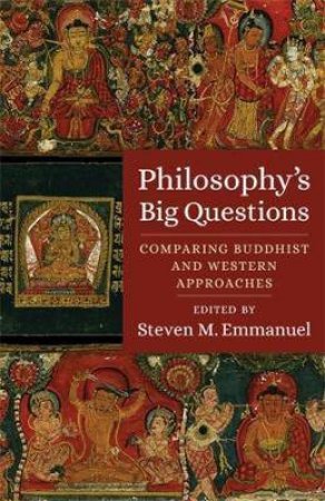 Philosophy's Big Questions by Steven M. Emmanuel