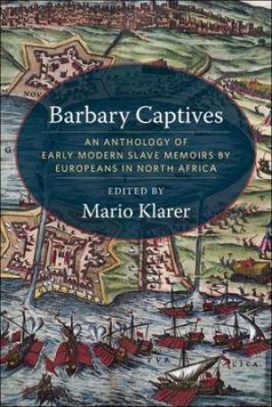 Barbary Captives by Mario Klarer