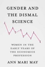 Gender And The Dismal Science