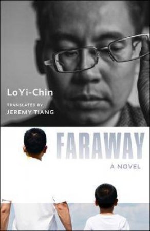 Faraway by Jeremy Tiang & Yi-Chin Lo