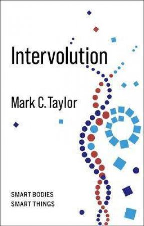 Intervolution by Mark C. Taylor