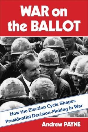 War on the Ballot by Andrew Payne