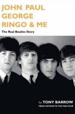 John Paul George Ringo  Me The Real Beatles Story